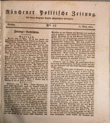 Münchener politische Zeitung (Süddeutsche Presse) Dienstag 31. März 1829