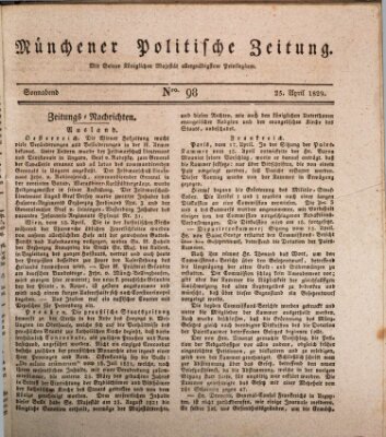 Münchener politische Zeitung (Süddeutsche Presse) Samstag 25. April 1829