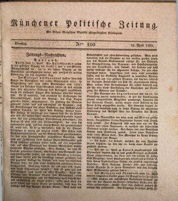 Münchener politische Zeitung (Süddeutsche Presse) Dienstag 28. April 1829