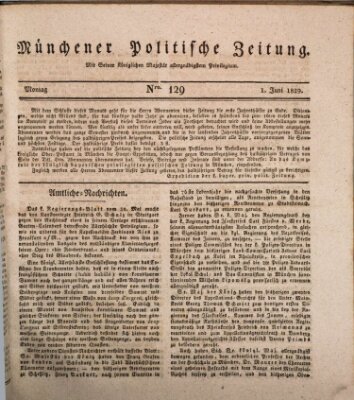 Münchener politische Zeitung (Süddeutsche Presse) Montag 1. Juni 1829