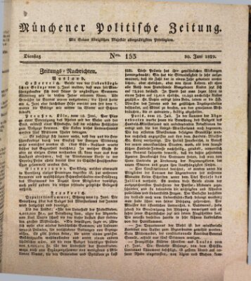 Münchener politische Zeitung (Süddeutsche Presse) Dienstag 30. Juni 1829
