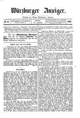 Würzburger Anzeiger (Neue Würzburger Zeitung) Freitag 31. Januar 1862