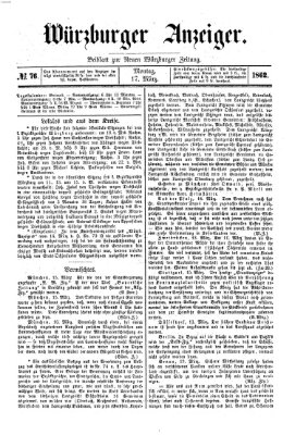 Würzburger Anzeiger (Neue Würzburger Zeitung) Montag 17. März 1862