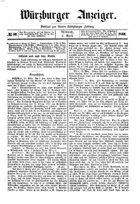 Würzburger Anzeiger (Neue Würzburger Zeitung) Mittwoch 2. April 1862