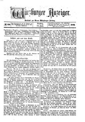 Würzburger Anzeiger (Neue Würzburger Zeitung) Dienstag 10. Juni 1862