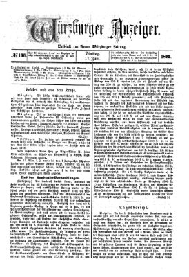 Würzburger Anzeiger (Neue Würzburger Zeitung) Dienstag 17. Juni 1862