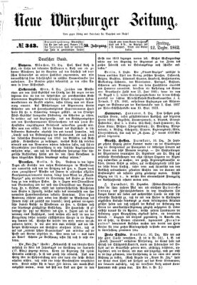 Neue Würzburger Zeitung Freitag 12. Dezember 1862