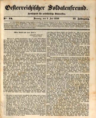 Oesterreichischer Soldatenfreund (Militär-Zeitung) Dienstag 2. Juli 1850