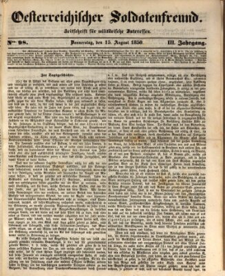 Oesterreichischer Soldatenfreund (Militär-Zeitung) Donnerstag 15. August 1850