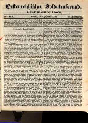 Oesterreichischer Soldatenfreund (Militär-Zeitung) Samstag 7. Dezember 1850