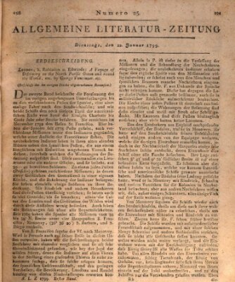 Allgemeine Literatur-Zeitung (Literarisches Zentralblatt für Deutschland) Dienstag 22. Januar 1799