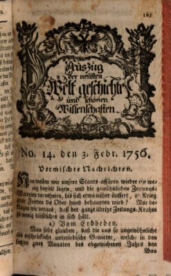 Auszug der neuesten Weltgeschichte und schönen Wissenschaften (Erlanger Real-Zeitung) Dienstag 3. Februar 1756