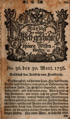 Auszug der neuesten Weltgeschichte und schönen Wissenschaften (Erlanger Real-Zeitung) Dienstag 30. März 1756