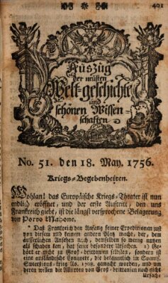 Auszug der neuesten Weltgeschichte und schönen Wissenschaften (Erlanger Real-Zeitung) Dienstag 18. Mai 1756