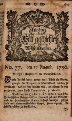 Auszug der neuesten Weltgeschichte und schönen Wissenschaften (Erlanger Real-Zeitung) Dienstag 17. August 1756