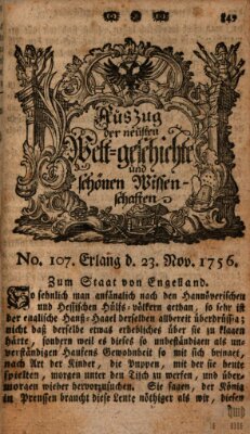 Auszug der neuesten Weltgeschichte und schönen Wissenschaften (Erlanger Real-Zeitung) Dienstag 23. November 1756