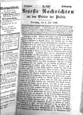 Neueste Nachrichten aus dem Gebiete der Politik (Münchner neueste Nachrichten) Donnerstag 5. Juli 1860