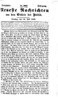 Neueste Nachrichten aus dem Gebiete der Politik (Münchner neueste Nachrichten) Dienstag 24. Juli 1860