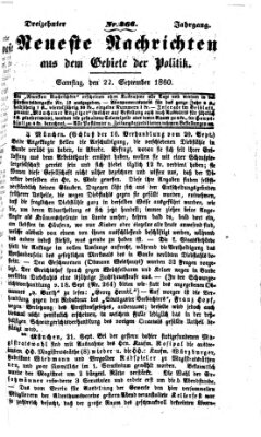 Neueste Nachrichten aus dem Gebiete der Politik (Münchner neueste Nachrichten) Samstag 22. September 1860