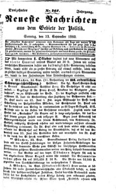 Neueste Nachrichten aus dem Gebiete der Politik (Münchner neueste Nachrichten) Sonntag 23. September 1860