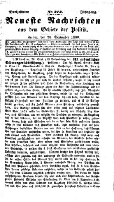 Neueste Nachrichten aus dem Gebiete der Politik (Münchner neueste Nachrichten) Freitag 28. September 1860