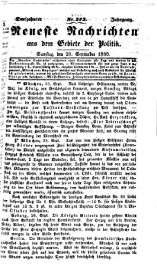 Neueste Nachrichten aus dem Gebiete der Politik (Münchner neueste Nachrichten) Samstag 29. September 1860