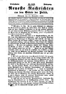 Neueste Nachrichten aus dem Gebiete der Politik (Münchner neueste Nachrichten) Mittwoch 14. November 1860