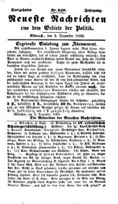 Neueste Nachrichten aus dem Gebiete der Politik (Münchner neueste Nachrichten) Mittwoch 5. Dezember 1860