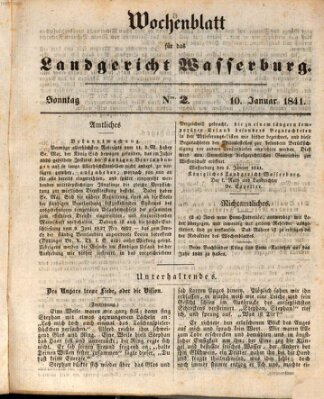 Wochenblatt für das Landgericht Wasserburg (Wasserburger Wochenblatt) Sonntag 10. Januar 1841