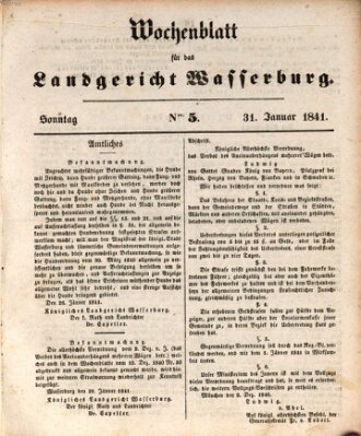 Wochenblatt für das Landgericht Wasserburg (Wasserburger Wochenblatt) Sonntag 31. Januar 1841