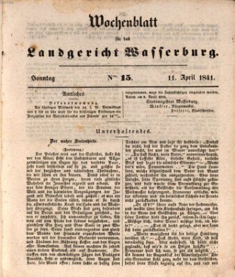 Wochenblatt für das Landgericht Wasserburg (Wasserburger Wochenblatt) Sonntag 11. April 1841