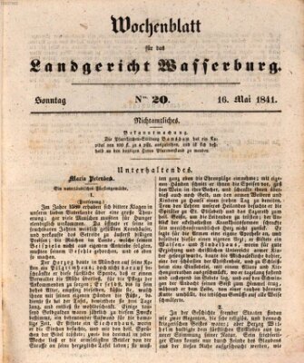 Wochenblatt für das Landgericht Wasserburg (Wasserburger Wochenblatt) Sonntag 16. Mai 1841