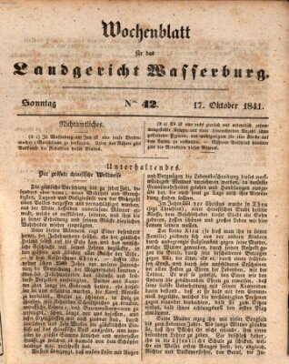 Wochenblatt für das Landgericht Wasserburg (Wasserburger Wochenblatt) Sonntag 17. Oktober 1841