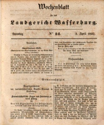 Wochenblatt für das Landgericht Wasserburg (Wasserburger Wochenblatt) Sonntag 3. April 1842