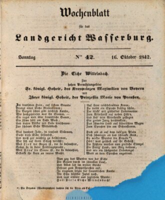 Wochenblatt für das Landgericht Wasserburg (Wasserburger Wochenblatt) Sonntag 16. Oktober 1842