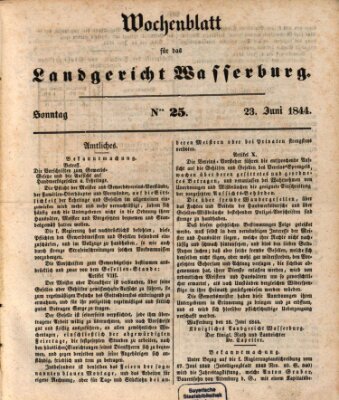 Wochenblatt für das Landgericht Wasserburg (Wasserburger Wochenblatt) Sonntag 23. Juni 1844