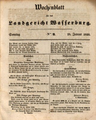 Wochenblatt für das Landgericht Wasserburg (Wasserburger Wochenblatt) Sonntag 18. Januar 1846