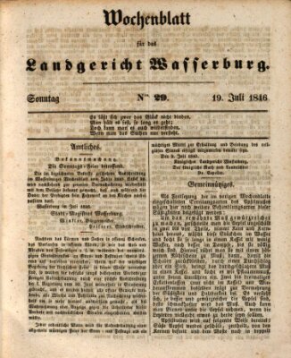 Wochenblatt für das Landgericht Wasserburg (Wasserburger Wochenblatt) Sonntag 19. Juli 1846