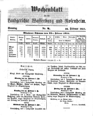 Wochenblatt für die Landgerichte Wasserburg und Rosenheim (Wasserburger Wochenblatt) Sonntag 23. Februar 1851