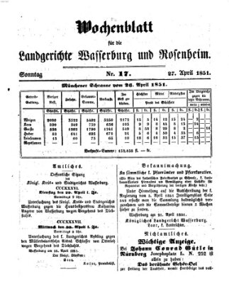 Wochenblatt für die Landgerichte Wasserburg und Rosenheim (Wasserburger Wochenblatt) Sonntag 27. April 1851