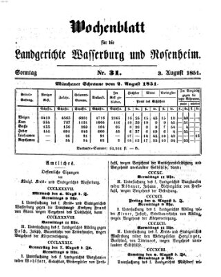 Wochenblatt für die Landgerichte Wasserburg und Rosenheim (Wasserburger Wochenblatt) Sonntag 3. August 1851