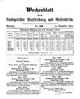 Wochenblatt für die Landgerichte Wasserburg und Rosenheim (Wasserburger Wochenblatt) Sonntag 14. Dezember 1851