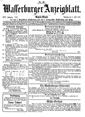 Wasserburger Anzeigblatt (Wasserburger Wochenblatt) Sonntag 2. Juli 1865