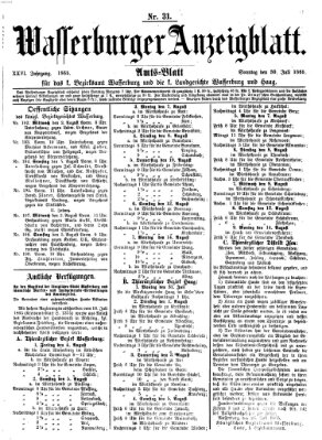 Wasserburger Anzeigblatt (Wasserburger Wochenblatt) Sonntag 30. Juli 1865