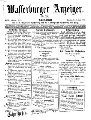 Wasserburger Anzeiger (Wasserburger Wochenblatt) Sonntag 4. Juni 1871