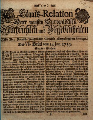 Staats-Relation der neuesten europäischen Nachrichten und Begebenheiten Sonntag 14. Januar 1753