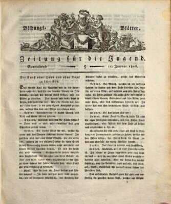 Bildungsblätter oder Zeitung für die Jugend Samstag 11. Januar 1806