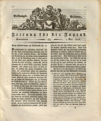 Bildungsblätter oder Zeitung für die Jugend Samstag 3. Mai 1806