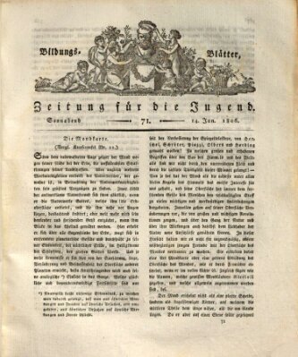 Bildungsblätter oder Zeitung für die Jugend Samstag 14. Juni 1806