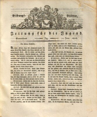 Bildungsblätter oder Zeitung für die Jugend Samstag 21. Juni 1806